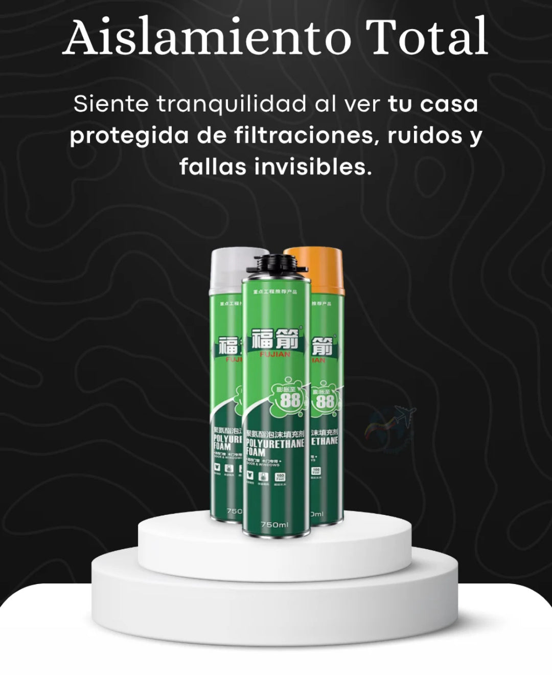 🛠️ Espuma Expansiva de Poliuretano FUJIAN - Aislamiento Total y Sellado Profesional